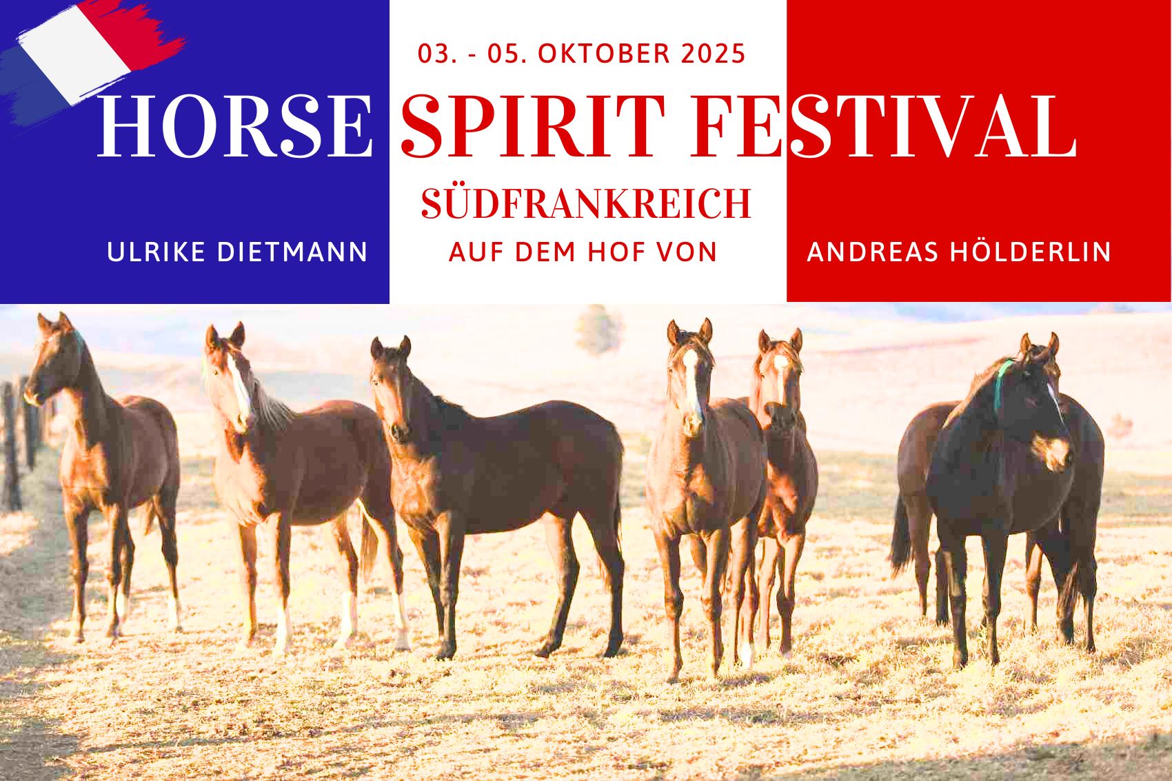 Horse & Spirit Festival - Südfrankreich